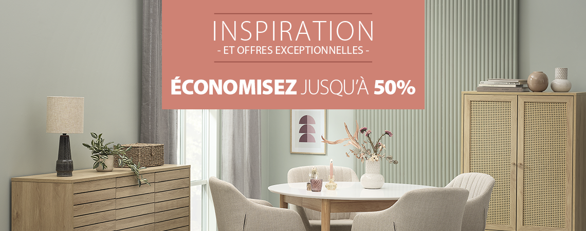 Inspiration et des offres exceptionnelles - Économisez jusqu'à 50%