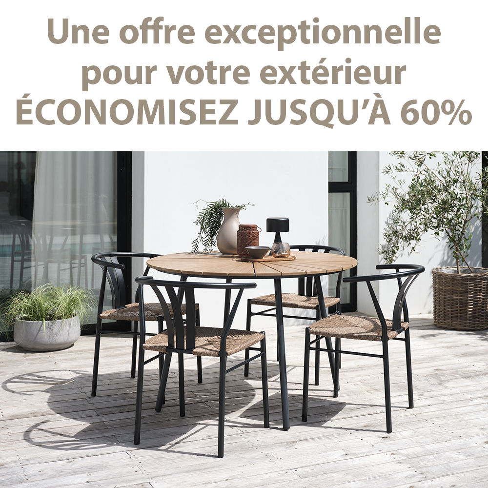 Une offre exceptionnelle pour votre extérieur