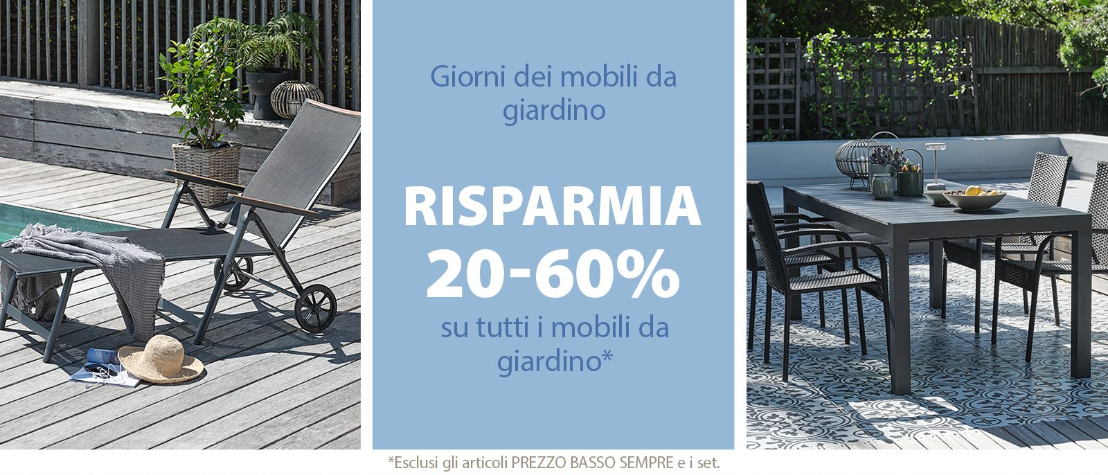 Giorni dei mobili da giardino