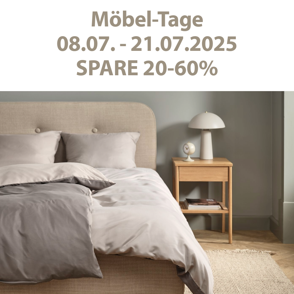 Möbel-Tage - Spare 20-60%