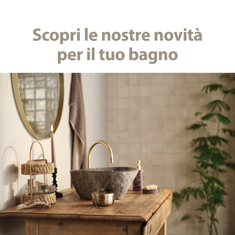 Novità nella categoria bagno