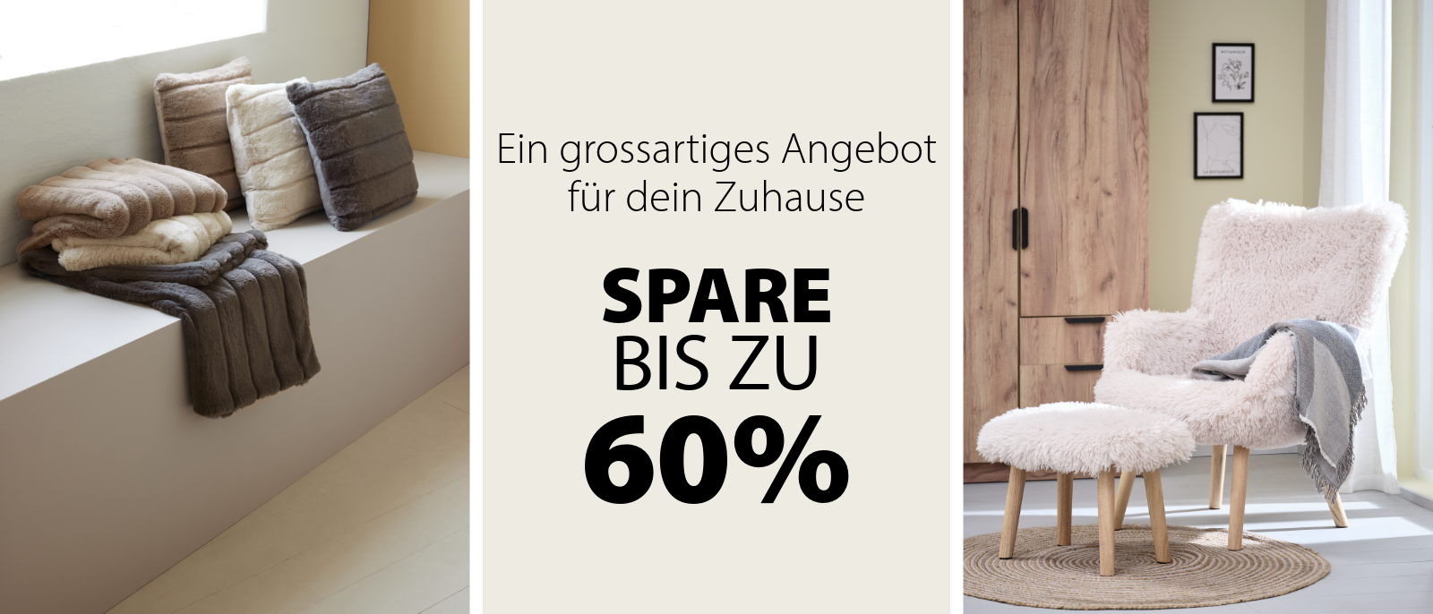 Ein grossartiges Angebot für dein Zuhause SPARE BIS ZU 60%