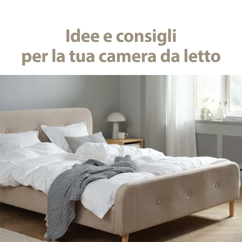 Idee e consigli per la tua camera da letto