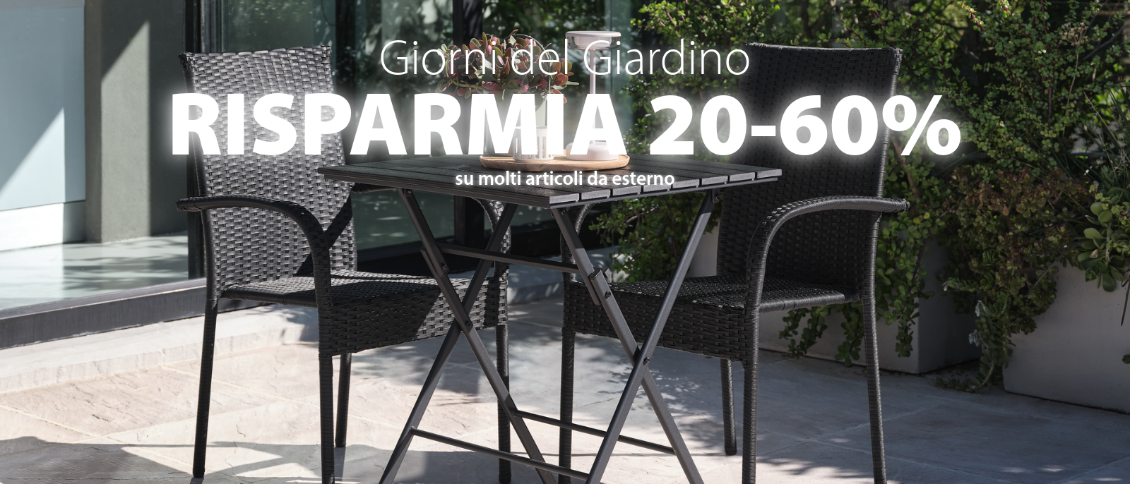 Giorni del Giardino - Risparmia 20-60%