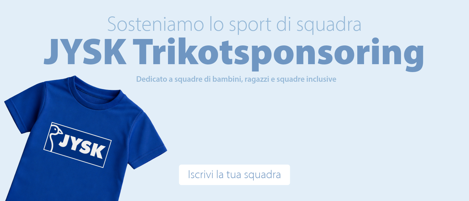 Sosteniamo lo sport di squadra Sosteniamo lo sport di squadra