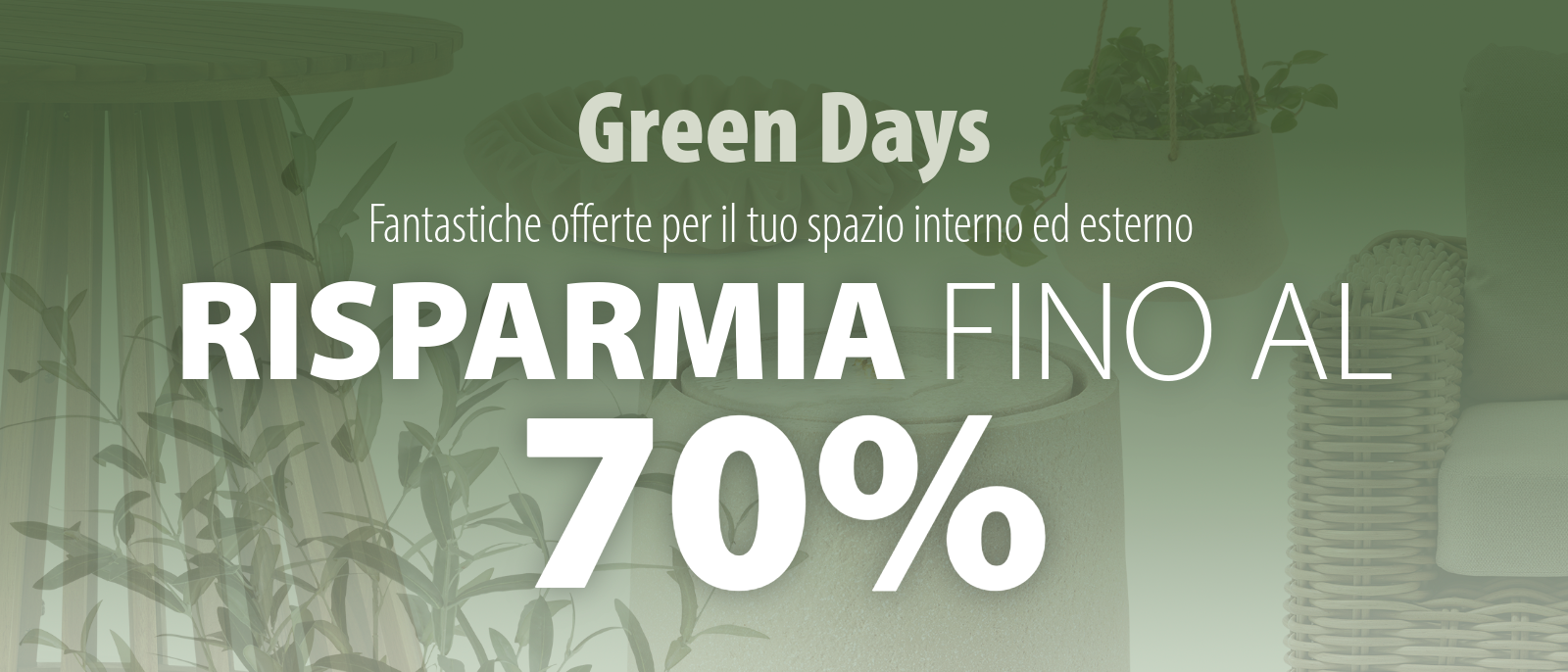Green Days - risparmia fino al 70%