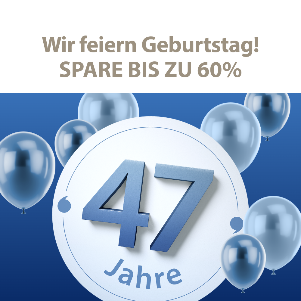 Wir feiern Geburtstag - Spare 20-60%