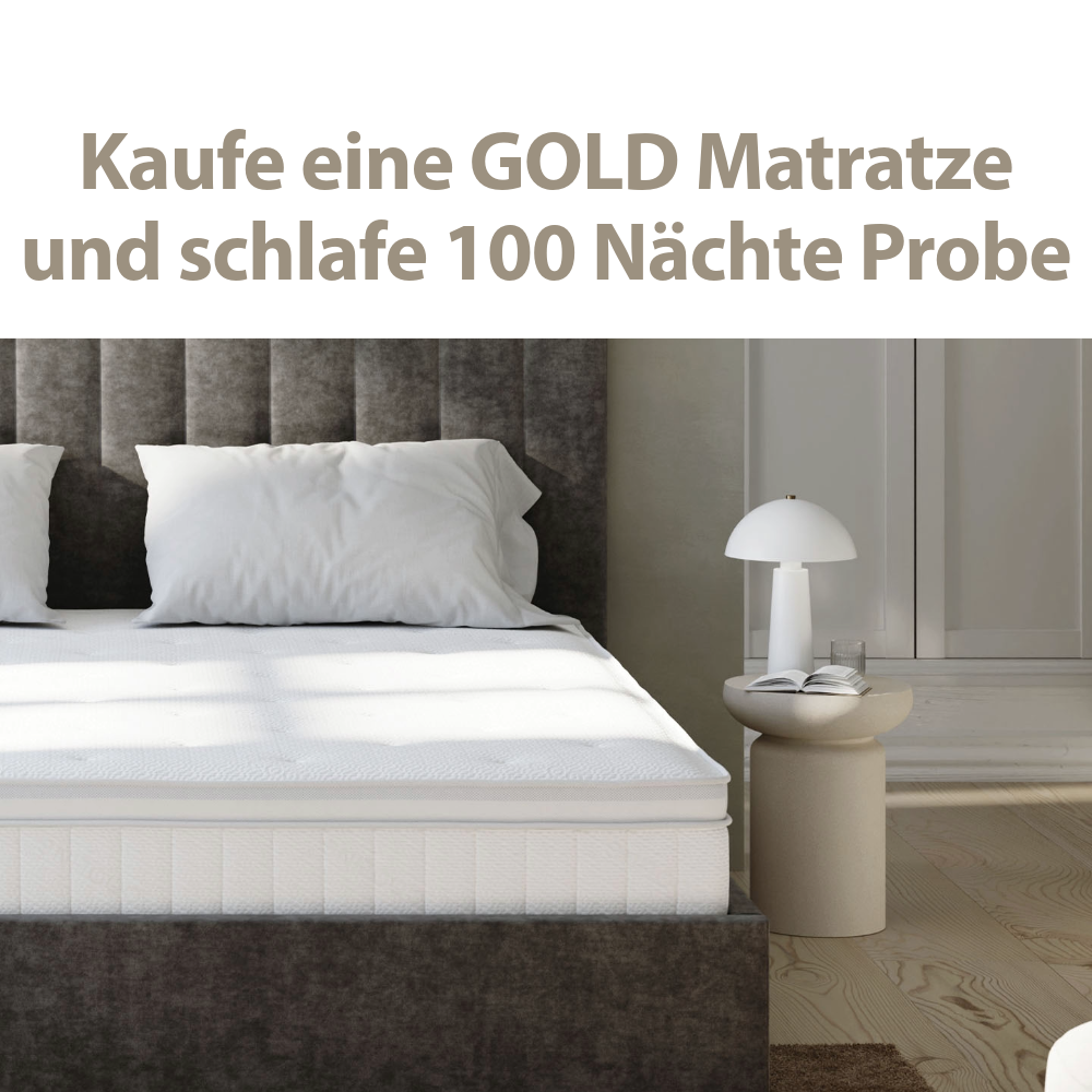 GOLD Matratze 100 Nächte Probeschlafen