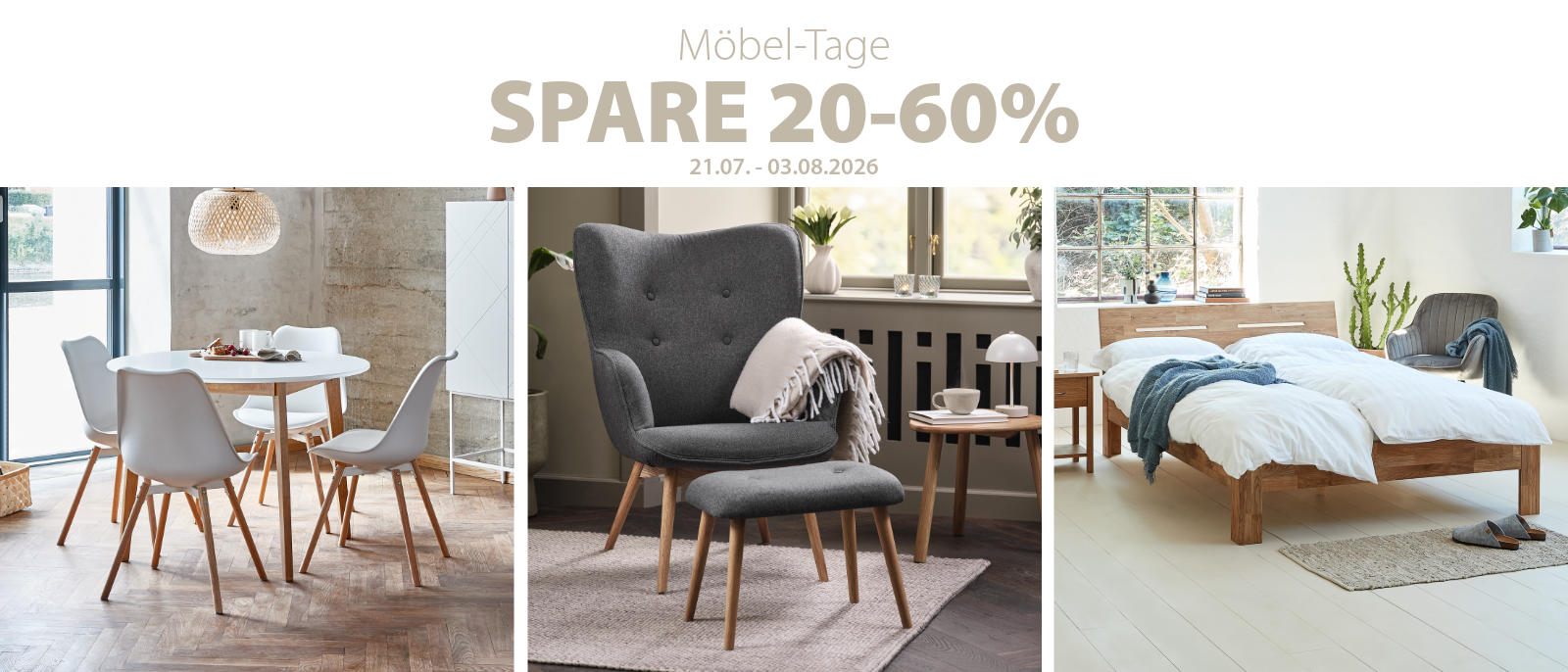 Möbel-Tage - Spare 20-60% Möbel-Tage - Spare 20-60%