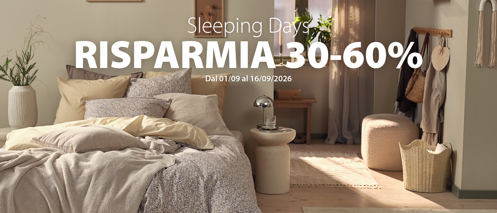 Sleeping Days - risparmia 30-60% Sleeping Days - risparmia 30-60%