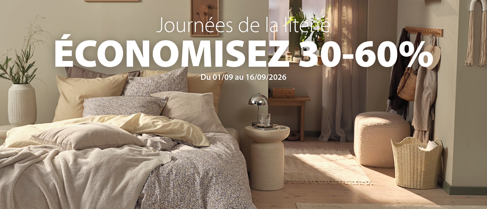 Économisez 30-60% Journées de la literie