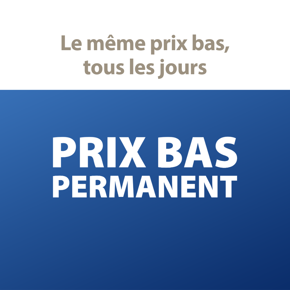 Prix bas permanent